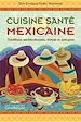 Téléchargez le livre numérique:  Cuisine santé mexicaine