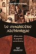Téléchargez le livre numérique:  Le magistère alchimique - 2e édition