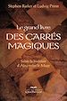 Téléchargez le livre numérique:  Le grand livre des carrés magiques - 2e édition