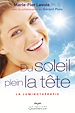Téléchargez le livre numérique:  Du soleil plein la tête - 2e édition