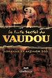 Téléchargez le livre numérique:  Le livre secret du vaudou