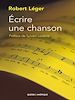 Téléchargez le livre numérique:  Écrire une chanson