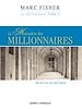 Téléchargez le livre numérique:  Le Millionnaire : Le Monastère des millionnaires - Tome 3