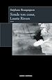 Téléchargez le livre numérique:  Sonde ton cœur, Laurie Rivers