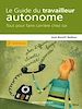 Téléchargez le livre numérique:  Le Guide du travailleur autonome
