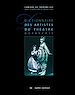 Téléchargez le livre numérique:  Dictionnaire des artistes du théâtre québécois