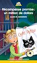 Téléchargez le livre numérique:  Récompense promise : un million de dollars