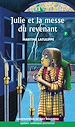 Téléchargez le livre numérique:  Julie 7 - Julie et la messe du revenant