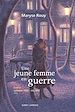 Téléchargez le livre numérique:  Une jeune femme en guerre, Automne 1945 - été 1949 -  Tome 4