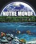 Téléchargez le livre numérique:  Encyclopédie Visuelle de notre monde