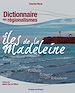 Téléchargez le livre numérique:  Dictionnaire des régionalismes des îles de la Madeleine