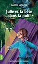 Téléchargez le livre numérique:  Julie 8 - Julie et la bête dans la nuit