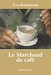Téléchargez le livre numérique:  Le Marchand de café