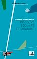 Téléchargez le livre numérique:  Discours scolaire et paradoxe