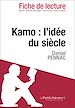 Téléchargez le livre numérique:  Kamo : l'idée du siècle de Daniel Pennac - Fiche de lecture