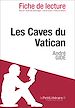 Téléchargez le livre numérique:  Les Caves du Vatican d'André Gide - Fiche de lecture
