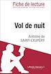 Téléchargez le livre numérique:  Vol de nuit de Saint-Exupéry - Fiche de lecture