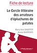 Téléchargez le livre numérique:  Le Cercle littéraire des amateurs d'épluchures de patates, Mary Ann Shaffer et Annie Barrows - Fiche de lecture