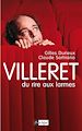 Téléchargez le livre numérique:  Villeret, du rire aux larmes