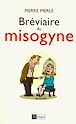 Télécharger le livre : Bréviaire du misogyne