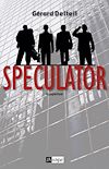 Télécharger le livre :  SPECULATOR