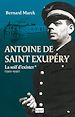Téléchargez le livre numérique:  Saint-Exupéry, le grand prince Tome 01