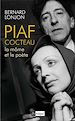 Téléchargez le livre numérique:  Piaf-Cocteau, la Môme et le poète