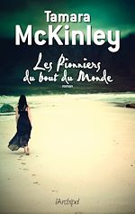 Téléchargez le livre numérique : Téléchargez le livre numérique : Les pionniers du bout du monde