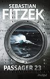 Passager 23 | Fitzek, Sebastian. Auteur