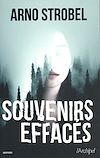 Souvenirs effacés | Strobel, Arno