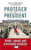 Protégez le président ! |