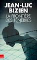 Téléchargez le livre numérique:  La frontière des ténèbres