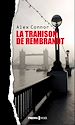 Téléchargez le livre numérique:  La trahison de Rembrandt