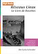 Téléchargez le livre numérique:  Réseaux Linux - Le livre de Recettes