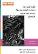 Téléchargez le livre numérique:  Les clés de l'administration système sous Linux