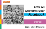 Télécharger cet ebook : Créer des applications pour Facebook