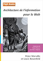 Télécharger cet ebook : Architecture de l'information pour le Web