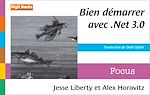 Télécharger cet ebook : Bien démarrer avec .NET 3.0