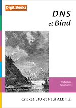 Télécharger cet ebook : DNS et BIND