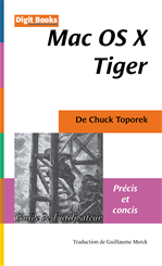 Télécharger cet ebook : Mac OS X Tiger – Précis et concis