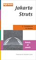 Téléchargez le livre numérique:  Jakarta Struts – Précis et concis
