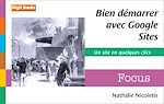 Télécharger cet ebook : Bien démarrer avec Google Sites