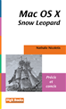 Téléchargez le livre numérique:  Mac OS X Snow Leopard