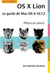 Téléchargez le livre numérique:  OS X Lion. Le guide de Mac OS X 10.7.2