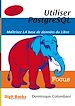 Téléchargez le livre numérique:  Utiliser PostgreSQL - 2e édition