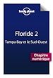 Téléchargez le livre numérique:  Floride 2 - Tampa Bay et le sud-ouest de la Floride