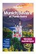 Téléchargez le livre numérique:  Munich la Bavière et la forêt noire 1ed