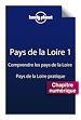 Téléchargez le livre numérique:  Pays de la Loire 1 - Comprendre La Loire et Pays de la Loire pratique
