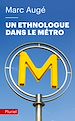 Téléchargez le livre numérique:  Un ethnologue dans le métro