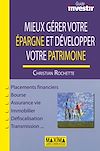 Un ouvrage indispensable pour améliorer la gestion de votre patrimoine, quel que soit votre degré de culture financière et le volume de vos avoirs. Dans notre environnement juridique, fiscal, et financier de plus en plus complexe, quelles sont les opportunités et comment en profiter ? Y a-t-il de bons et de mauvais produits ? Quels doivent en être les critères de sélection ? Comment organiser son épargne pour accroître réellement son patrimoine ? Comment équilibrer ses placements et donner une cohérence à ses actifs ? Enfin, comment adapter ses décisions patrimoniales à son profil et à ses objectifs personnels ? (Constitution ou valorisation d un capital, perception de revenus, minimisation des impôts, prévoyance et protection familiale, transmission du patrimoine).
A toutes ces questions et à bien d autres, cet ouvrage apporte des réponses simples et pratiques. Il permet de : connaître le fonctionnement des marchés financiers et les règles essentielles du droit de la famille et de la fiscalité ; Découvrir le